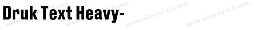 Druk Text Heavy字体转换